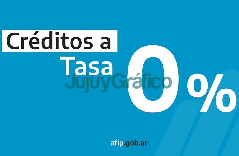 Crédito a Tasa Cero 2021: flexibilizan los requisitos para acceder 8 AFIP Creditos a Tasa cero