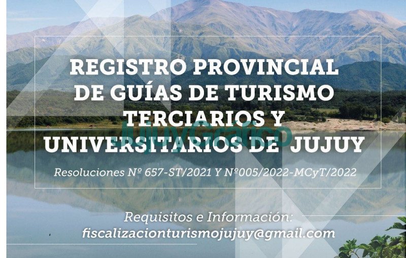 Apertura del Registro de Guías de Turismo de Jujuy 3 Apertura del Registro de Guias de Turismo de Jujuy